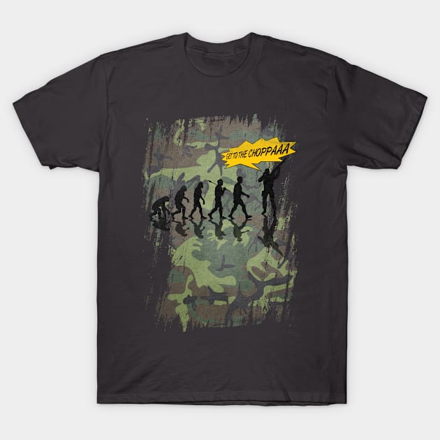 get to the choppaaa , camo T-Shirt by filippob